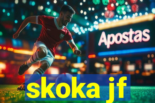 skoka jf