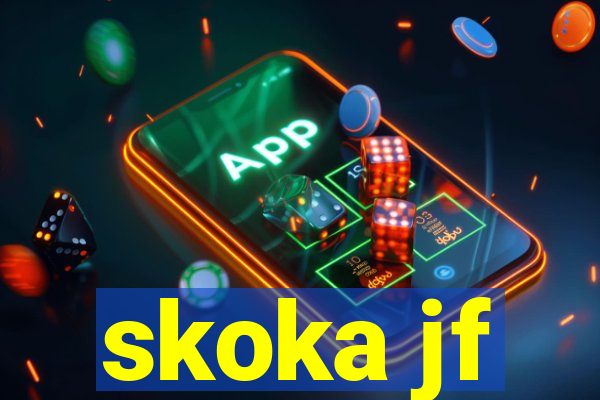 skoka jf