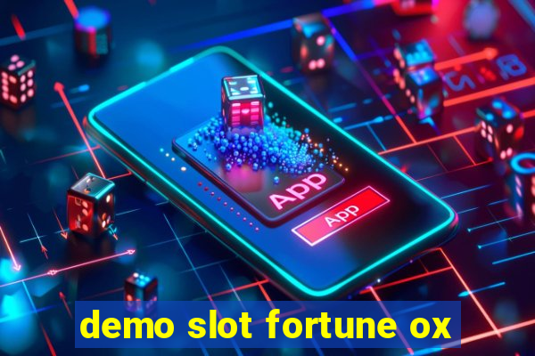 demo slot fortune ox