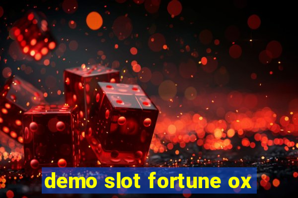 demo slot fortune ox