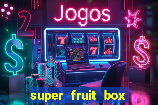 super fruit box blox fruits codes