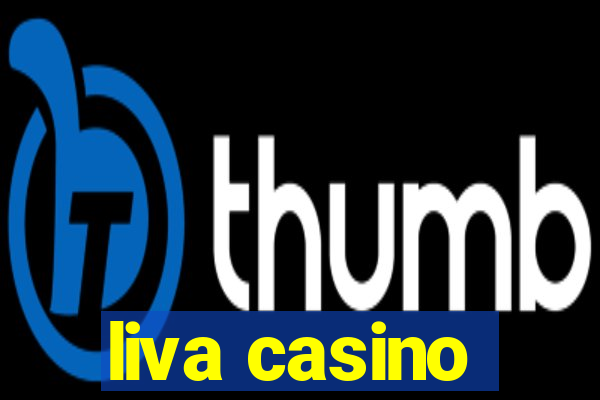 liva casino