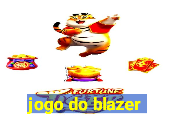 jogo do blazer