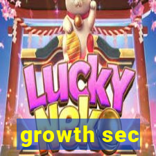 growth sec