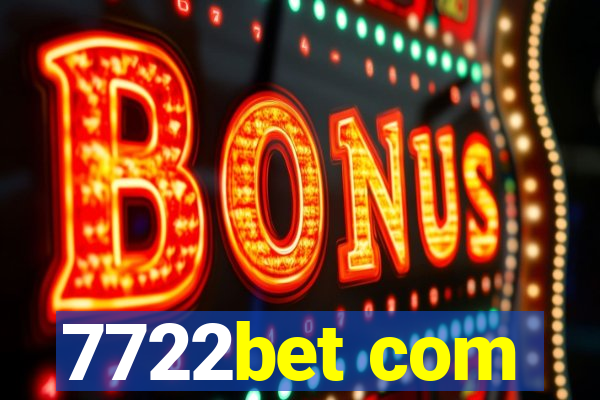 7722bet com