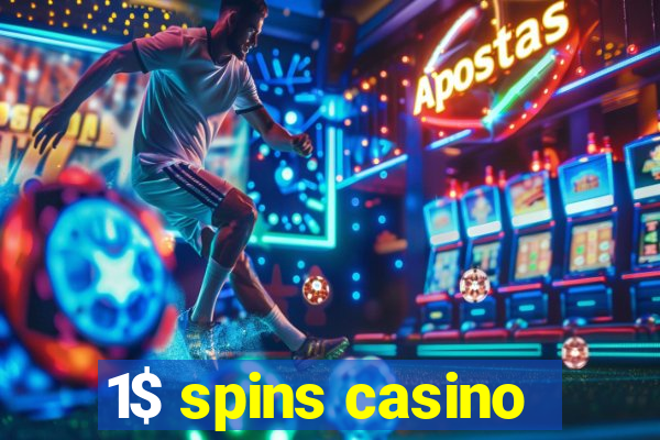 1$ spins casino