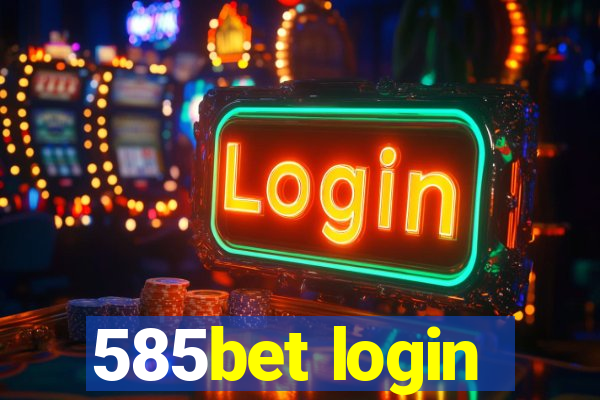 585bet login