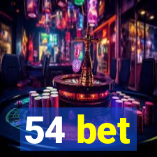 54 bet