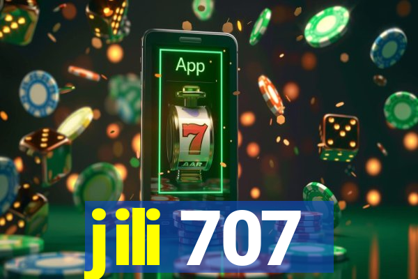 jili 707