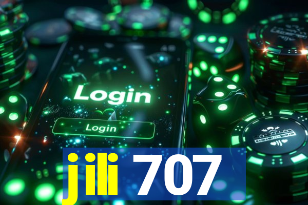 jili 707