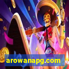 arowanapg.com