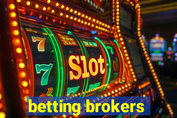 betting brokers