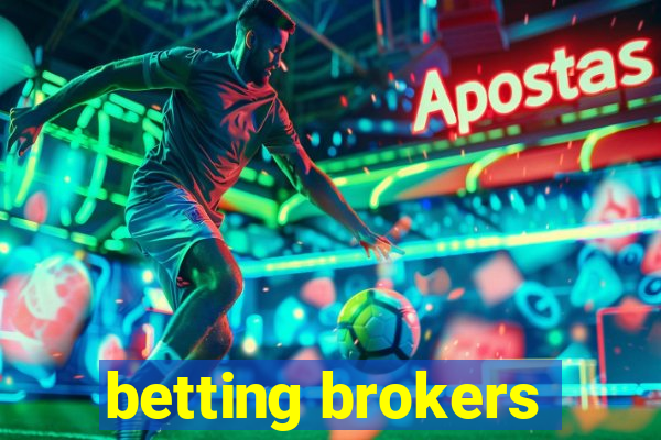 betting brokers