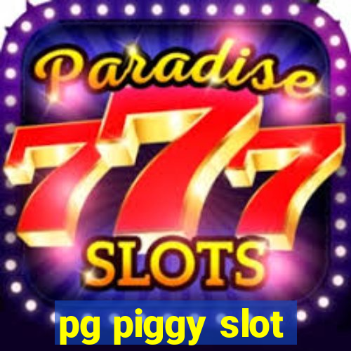 pg piggy slot