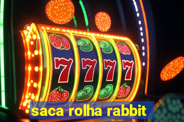 saca rolha rabbit