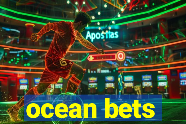 ocean bets