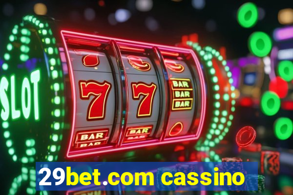 29bet.com cassino