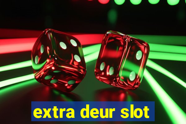 extra deur slot