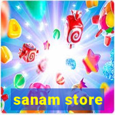 sanam store