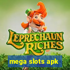 mega slots apk