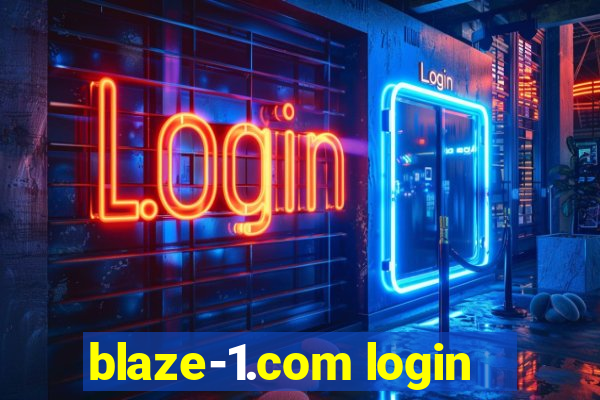 blaze-1.com login