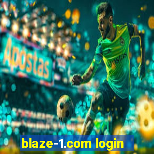 blaze-1.com login