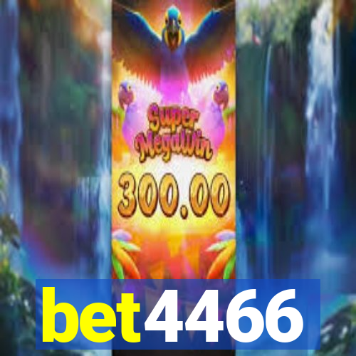 bet4466