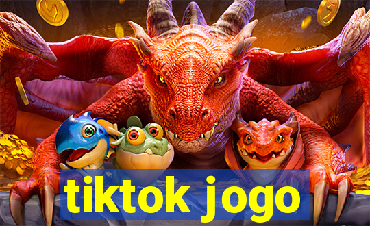 tiktok jogo