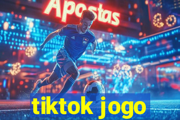 tiktok jogo