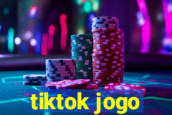 tiktok jogo