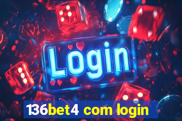 136bet4 com login