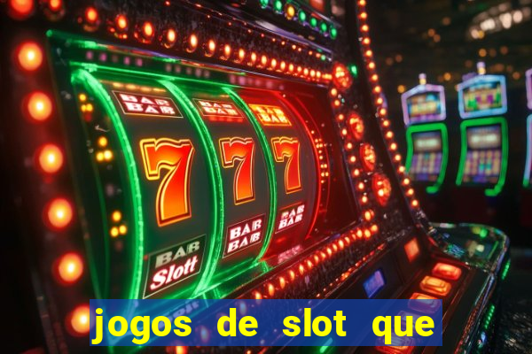 jogos de slot que nao precisa depositar dinheiro