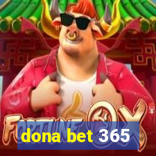 dona bet 365