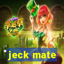 jeck mate