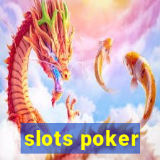 slots poker