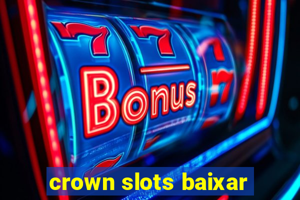 crown slots baixar