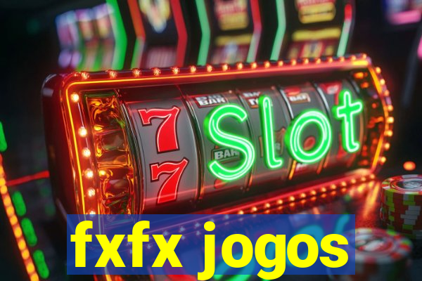 fxfx jogos