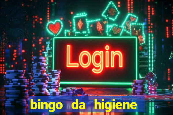 bingo da higiene para imprimir