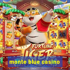 monte blue casino