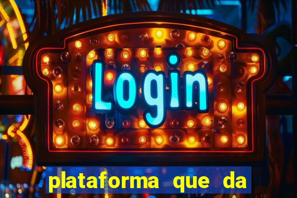 plataforma que da 30 reais para jogar