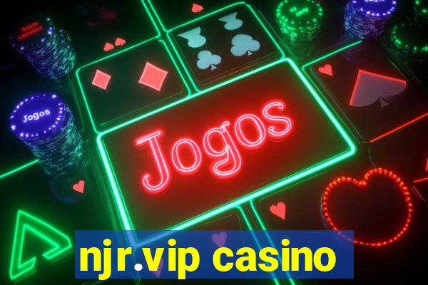 njr.vip casino