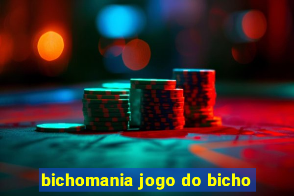 bichomania jogo do bicho