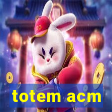 totem acm