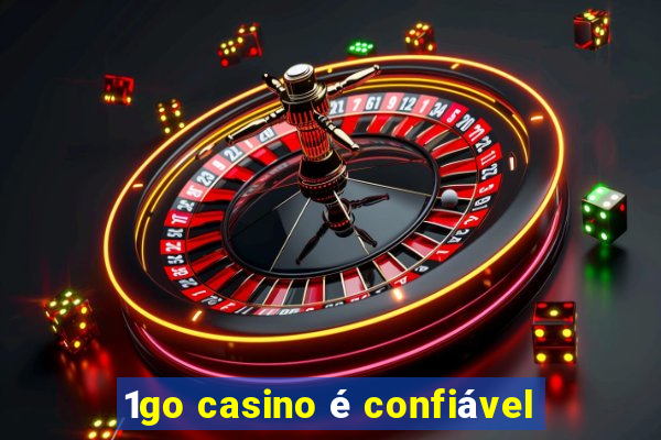 1go casino é confiável