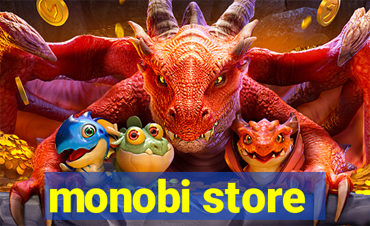 monobi store