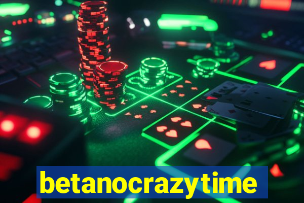 betanocrazytime