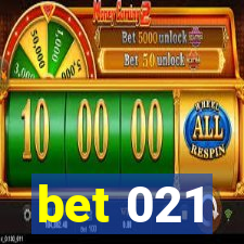 bet 021