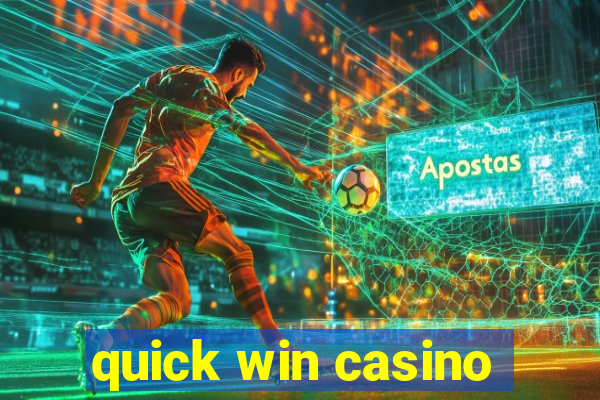 quick win casino