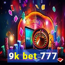 9k bet 777