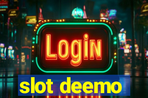 slot deemo